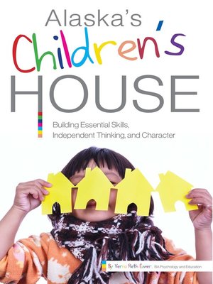 cover image of Alaska's Children's House